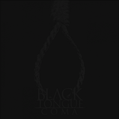 Black Tongue : Coma